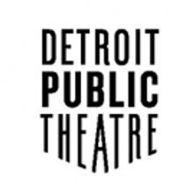 Detroit Public Theatre to Present Regional Premiere Colman Domingo's DOT