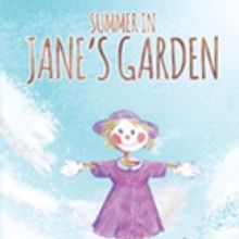 Jane Huml Shares 'Summer In Jane's Garden'
