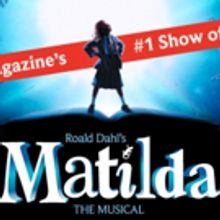 Tickets Go on Sale This Monday for MATILDA THE MUSICAL at Wharton Center