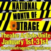 Theatre Artists from Across the U.S. Take Part in 'National Month of Outrage'