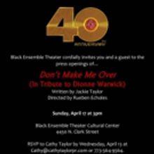 Black Ensemble Theater to Continue 40th Anniversary with DON'T MAKE ME OVER Tribute t