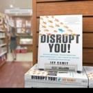 Serial Entrepreneur Jay Samit's 'Disrupt You' Debuts Among Amazon's Best Books For…