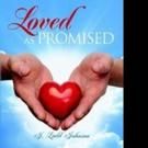 New Book Shows Readers How to Be 'Loved as Promised'