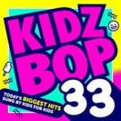 KIDZ BOP 33 Album Out Now
