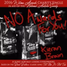 West End Wilma and Kieran Brown Unveil 2016 Wilma Awards Charity Single 'No Awards…
