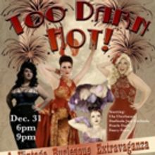 Ring in the New Year with a Burlesque Extravaganza at Penobscot Theatre Company
