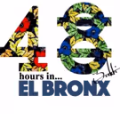 Harlem9 to Present 48HOURS IN... EL BRONX Next Month