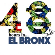 Harlem9 to Present 48HOURS IN... EL BRONX Next Month