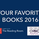 The Reading Room and The People's Choice Awards Launch 'Your Favorite Books 2016'