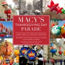 Matt Harnick's MACY'S THANKSGIVING DAY PARADE: A NEW YORK CITY HOLIDAY TRADITION…