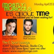 (mostly)musicals to Return to E Spot Lounge with IT'S ABOUT TIME This Month