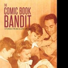 Dr. Jay Feldman Releases THE COMIC BOOK BANDIT