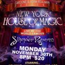 Cardone and Adam RealMan to Present THE NEW YORK HOUSE OF MAGIC, 11/30 at the…