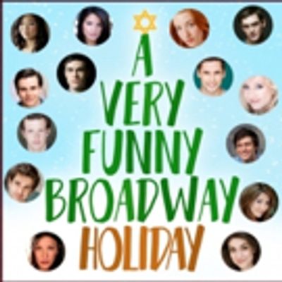 STAGE TUBE: Jackie Burns, Wesley Taylor and More at A Very Funny Broadway Holiday