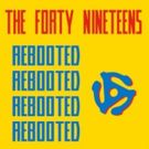 First Listen: The Forty Nineteens' Newest LP 'Rebooted'