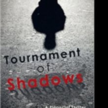 Michael Hyman and Andrew Capon Release TOURNAMENT OF SHADOWS