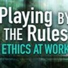 New Documentary PLAYING BY THE RULES Explores Rise & Fall of Enron, Premieres January