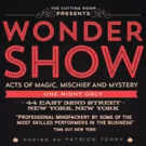 WONDERSHOW: THE WORLD'S MOST PERFECT DATE NIGHT Set for 10/27 at The Cutting Room