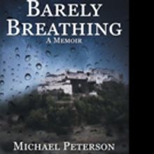 Michael Peterson Releases BARELY BREATHING