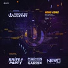 Road to ULTRA Hong Kong's First Ever Lineup is Out