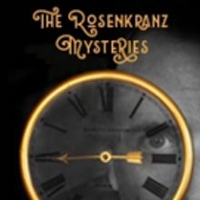 THE ROSENKRANZ MYSTERIES to Bring Evening of Magic to Royal George Cabaret
