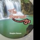 Douglas Hassan Pens THE RESERVOIR