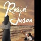 Judd Briggs Pens RAZIN' JASON