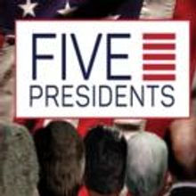 FIVE PRESIDENTS Begins Tonight at Bay Street Theater