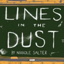 Cleveland Public Theatre to Stage Regional Premiere of LINES IN THE DUST, 6/2-18