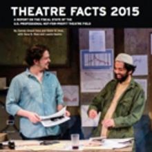 TCG Unveils 'Theatre Facts 2015' with Trends on Attendance, Income and More