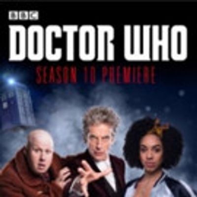 Tickets on Sale Now for DOCTOR WHO Season 10 Premiere, Coming to Theaters This April