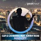 Clef & Canberra Team Up with Jonny Rose for 'Mad City'
