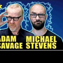BRAIN CANDY LIVE! with Adam Savage and Michael Stevens to Debut at the Fox Theatre