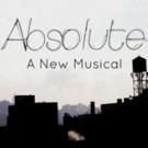 New Rock Musical ABSOLUTE Heads to Toquet Hall This Weekend