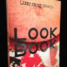 BWW Preview: Larry Krones LOOK BOOK Launch at 42West in NYC, 11/15