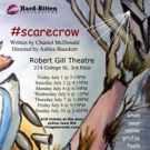Hard-Bitten Productions to Bring #SCARECROW to Toronto Fringe Festival
