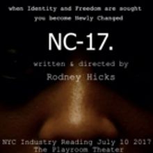 COME FROM AWAY Actor's New Play NC-17. Seeks Actors for NYC Industry Reading