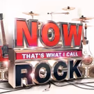 Latest Installment of NOW That's What I Call Rock! Released Today