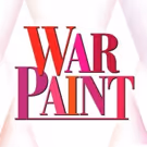 New Broadway Musical WAR PAINT Announces General Rush Policy