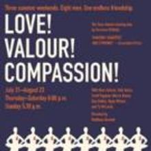 City Theatre Company's LOVE! VALOUR! COMPASSION Opens 7/31