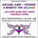 MPress Records Presents Rachael Sage + Friends, A Benefit For Orlando