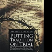 New Book Shares PUTTING TRADITION ON TRIAL