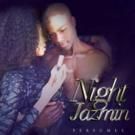 NIGHT JAZMIN Staged Reading Comes to Chelsea, 6/1