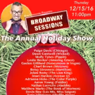 BROADWAY SESSIONS Hosts All-Star Holiday Show Tonight