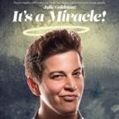 IT'S A MIRACLE! One Night Only at LA LGBT Center