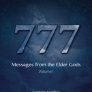 '777: Messages from the Elder Gods' is Released