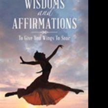 Irene Cabay Pens WISDOMS AND AFFIRMATIONS