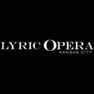 Lyric Opera of KC Names New Resident Artists