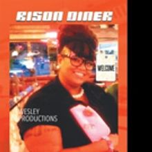 Christopher W Robinson Releases BISON DINER