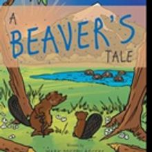 Mark Joseph Rogers Shares A BEAVER'S TALE